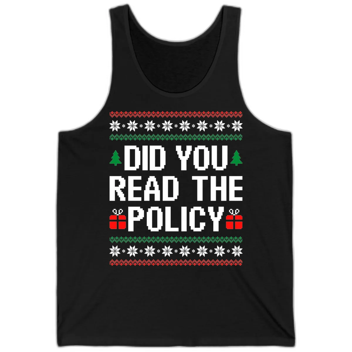 Did You Read The Policy Ugly Christmas Sweater Tank in Black
