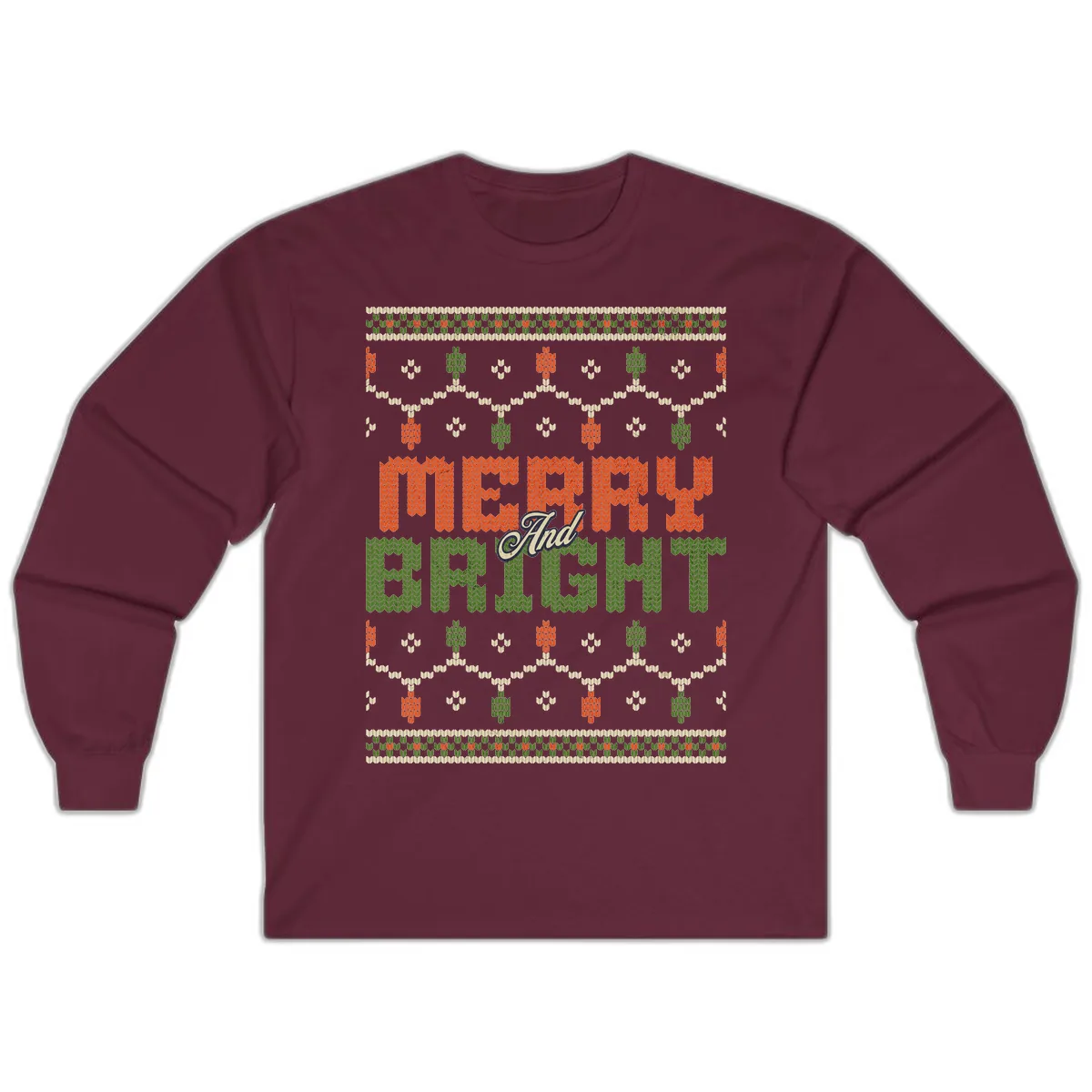 Merry And Bright Ugly Sweater Design Long Sleeve in Maroon