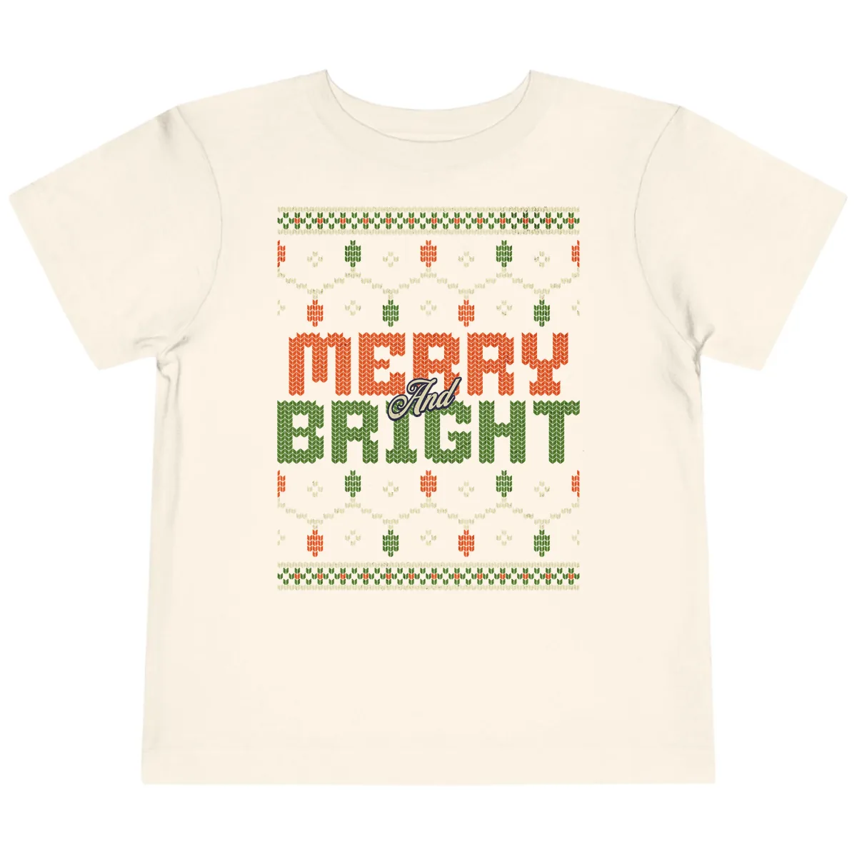 Merry And Bright Ugly Sweater Design Toddler T-Shirt in Natural