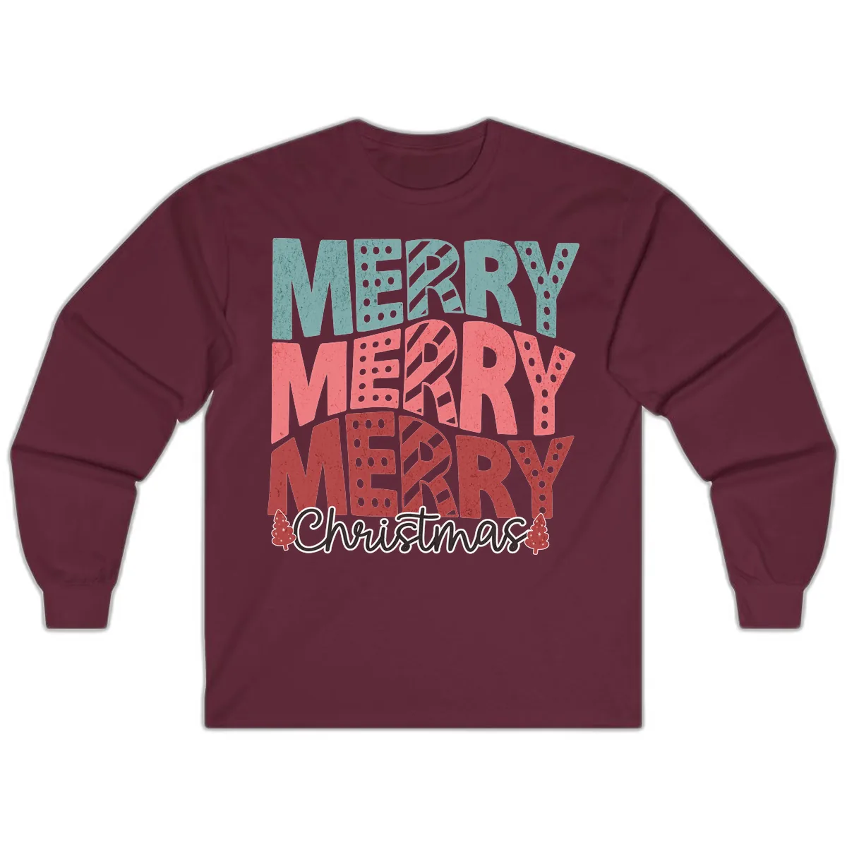 Merry Merry Merry Christmas Typographic Long Sleeve in Maroon