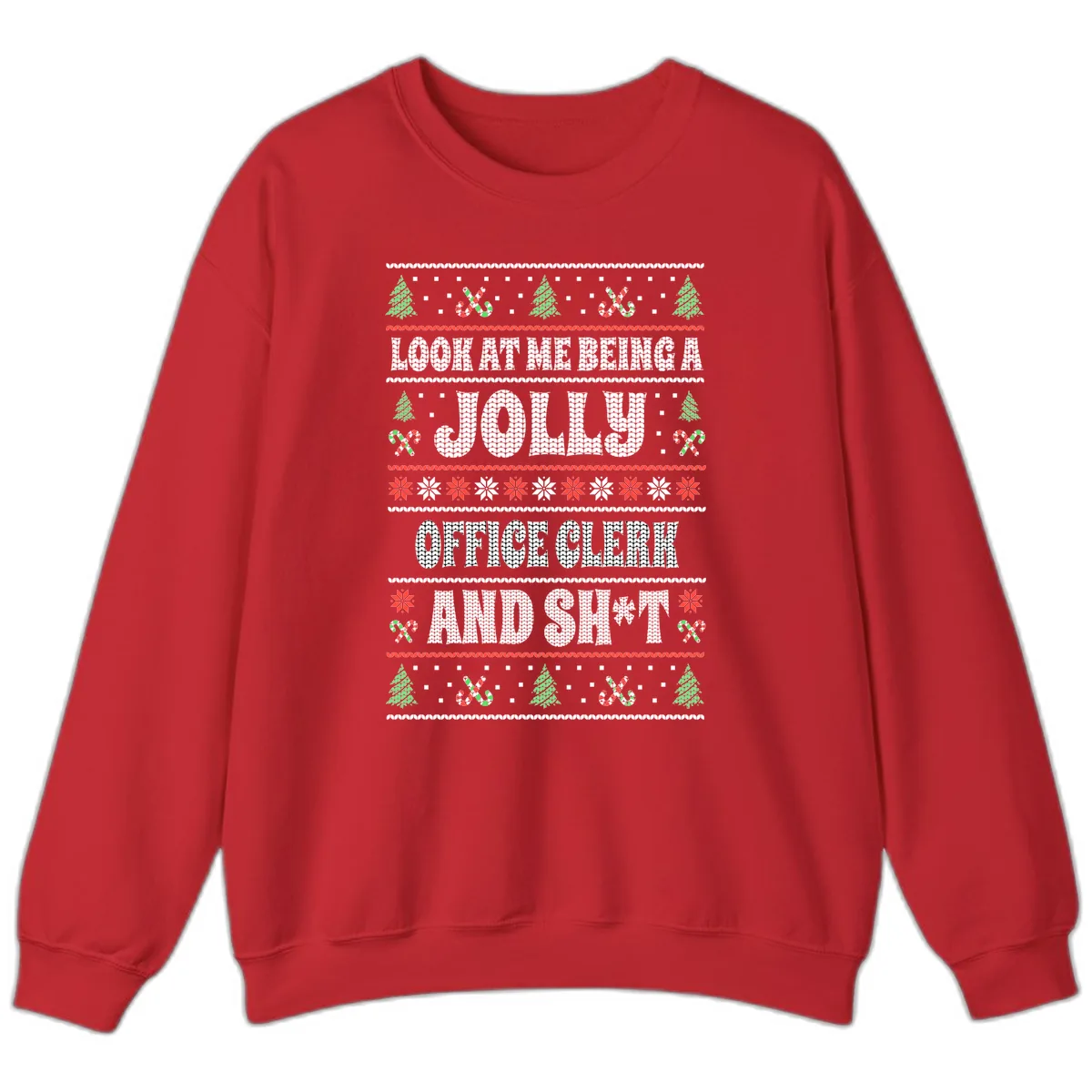 Jolly Office Clerk And Shit Sweatshirt in Red