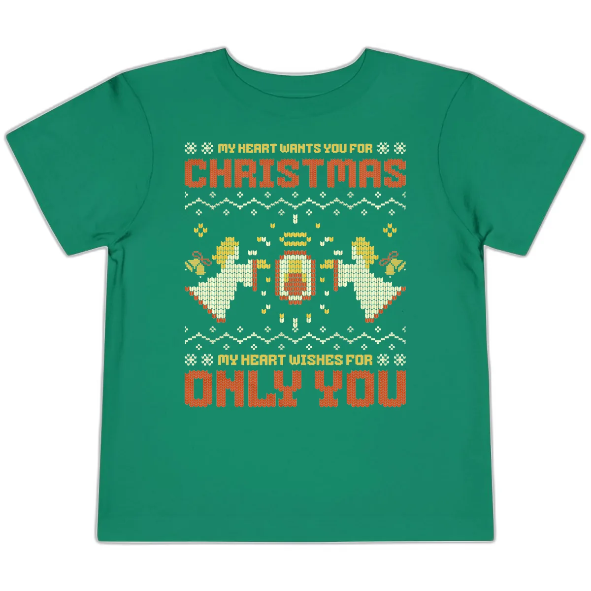 My Heart Wants You For Christmas Toddler T-Shirt in Kelly