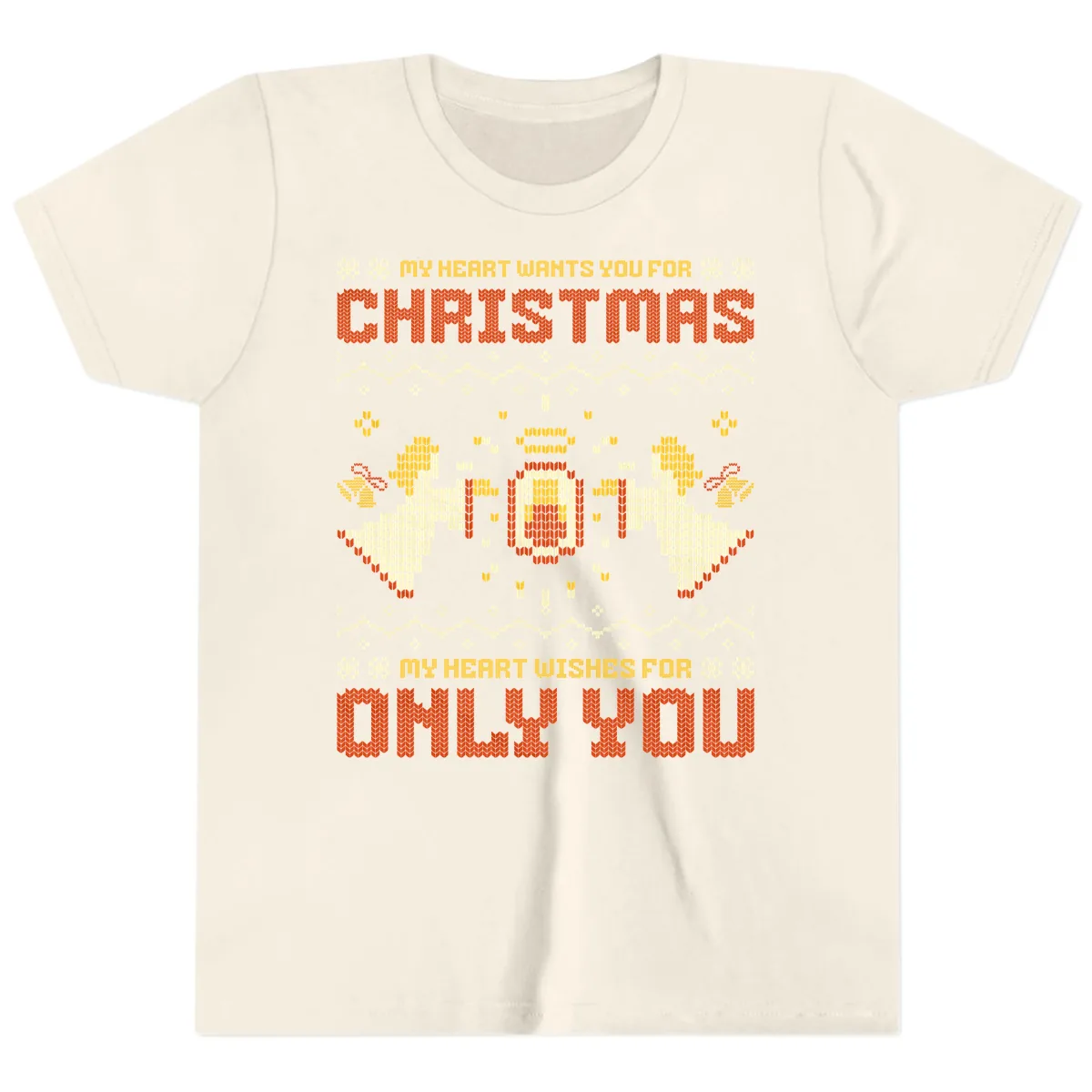 My Heart Wants You For Christmas Youth T-Shirt in Natural