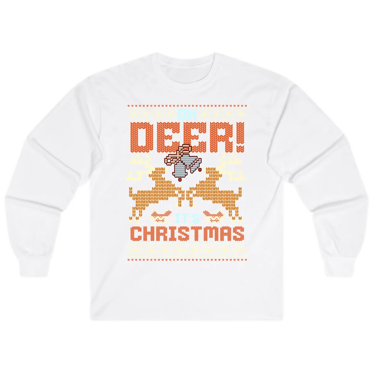 Oh Deer It's Christmas Ugly Sweater Design Long Sleeve in White