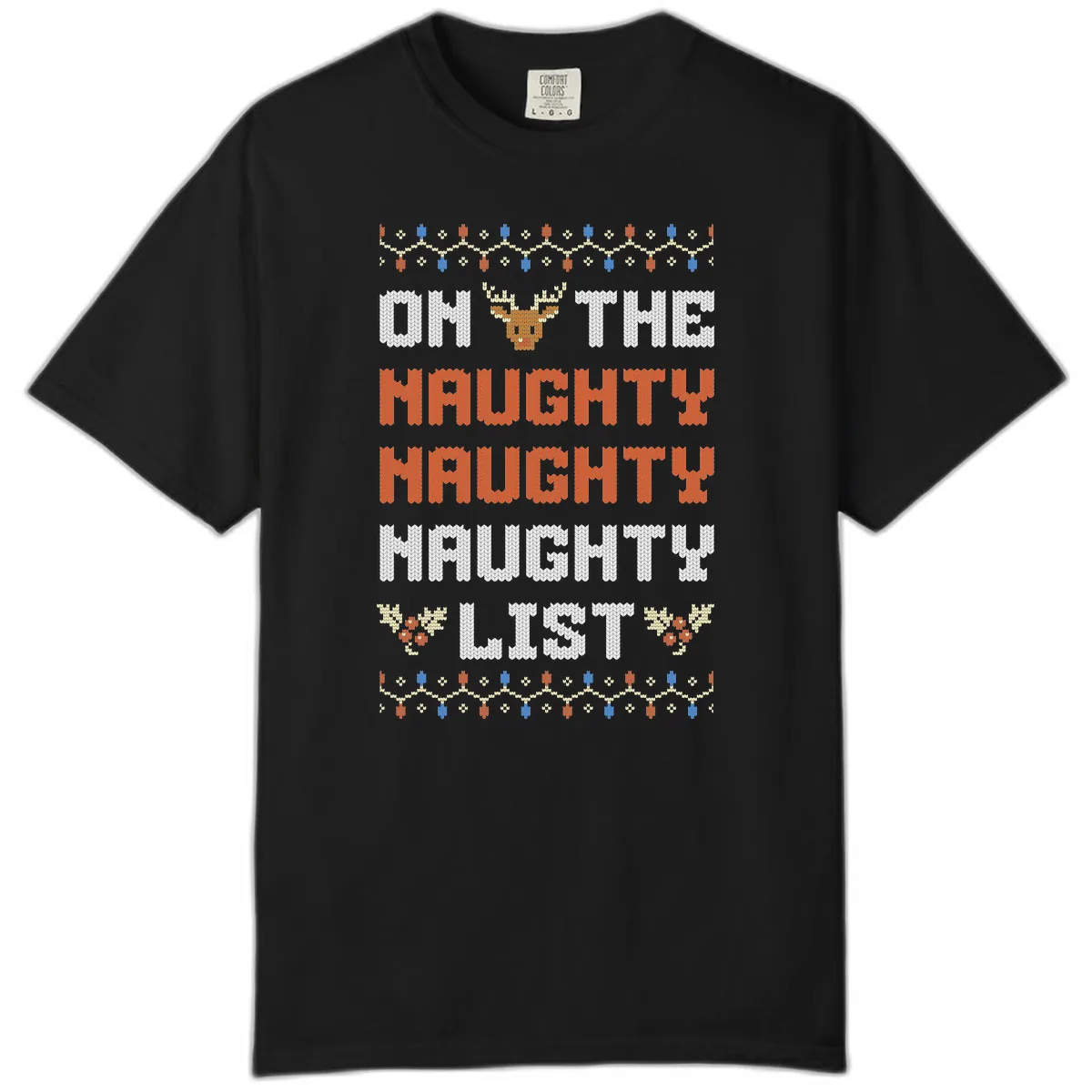 On The Naughty Naughty Naughty List Comfort Color in Black