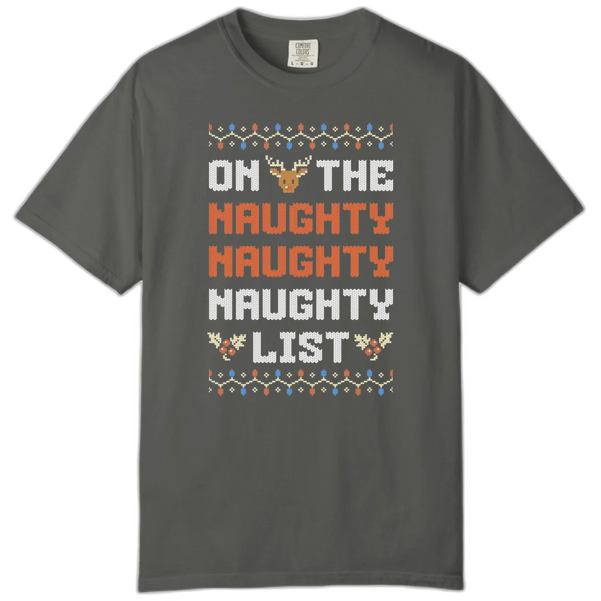 On The Naughty Naughty Naughty List Comfort Color in Pepper