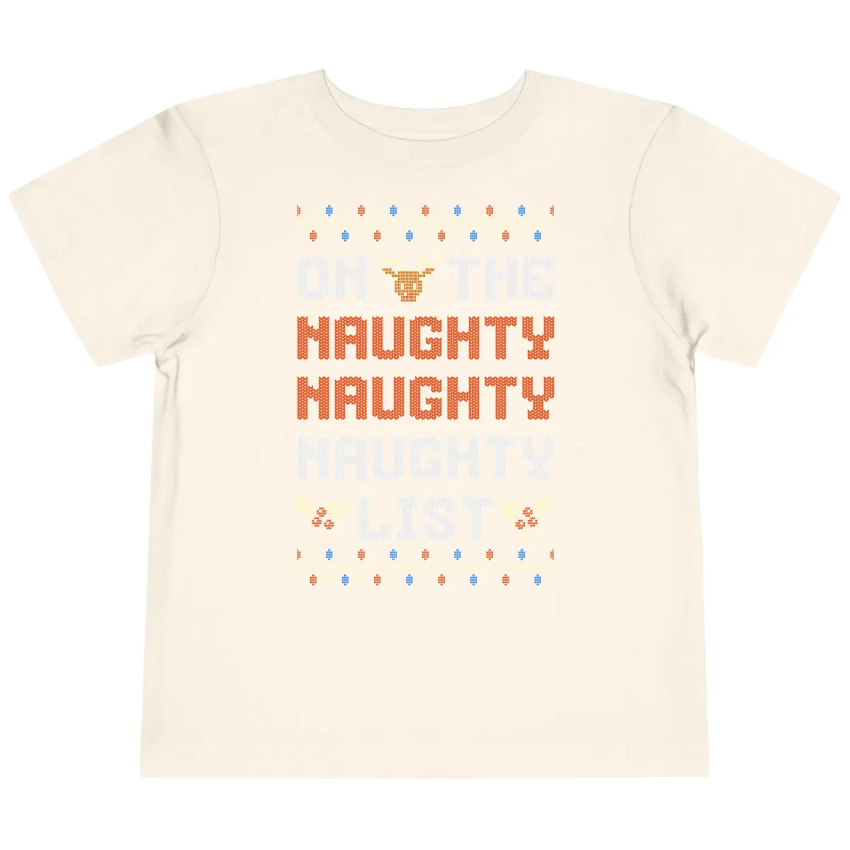 On The Naughty Naughty Naughty List Toddler T-Shirt in Natural