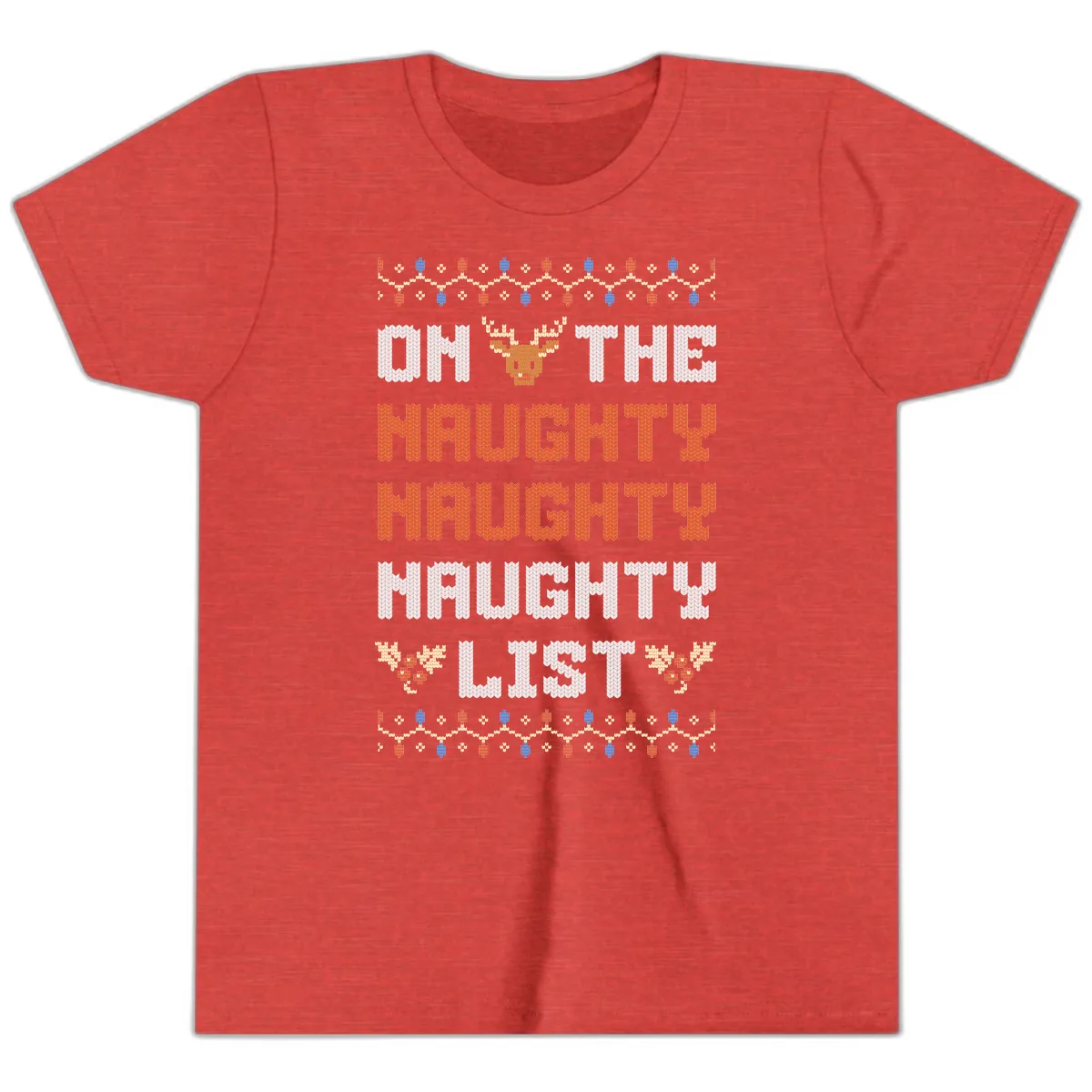 On The Naughty Naughty Naughty List Youth T-Shirt in Heather Red
