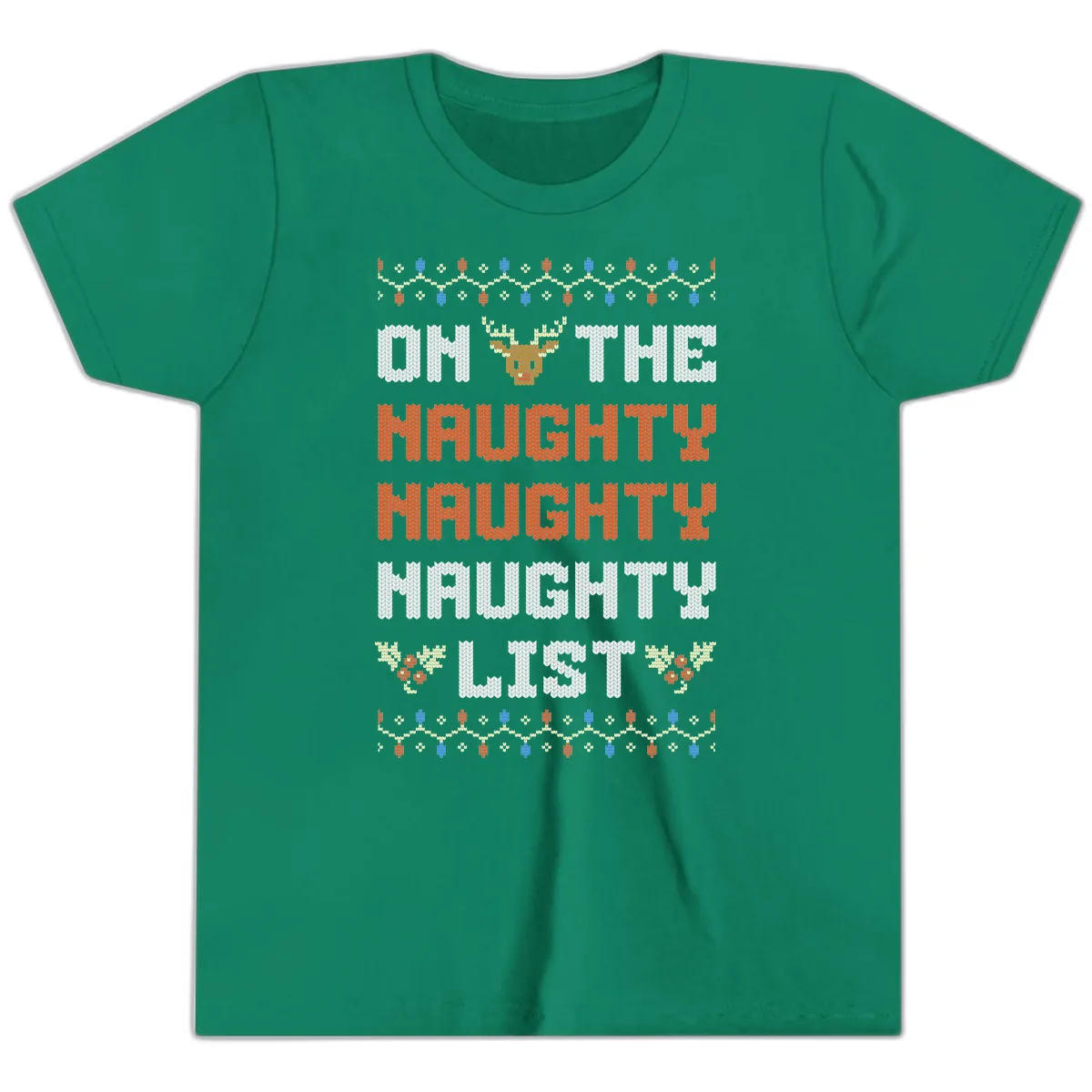 On The Naughty Naughty Naughty List Youth T-Shirt in Kelly