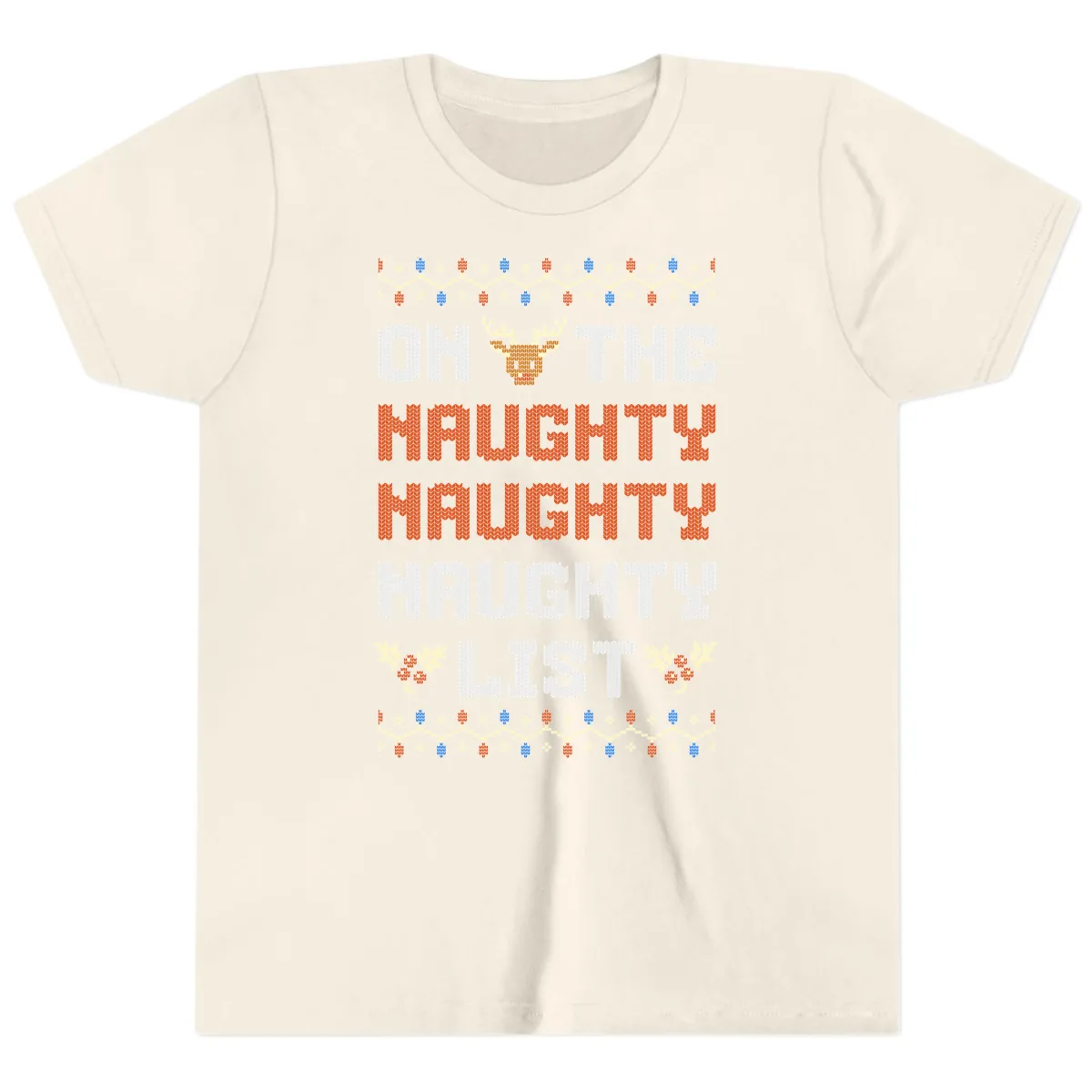 On The Naughty Naughty Naughty List Youth T-Shirt in Natural