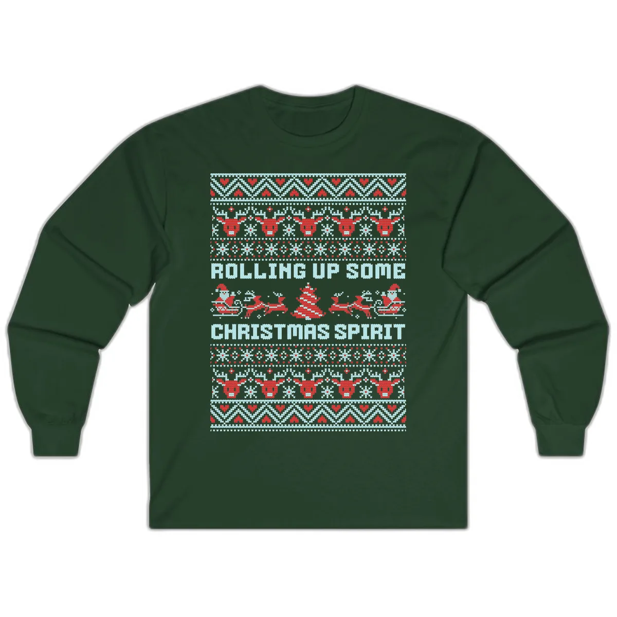 Rolling Up Some Christmas Spirit Long Sleeve in Forest Green