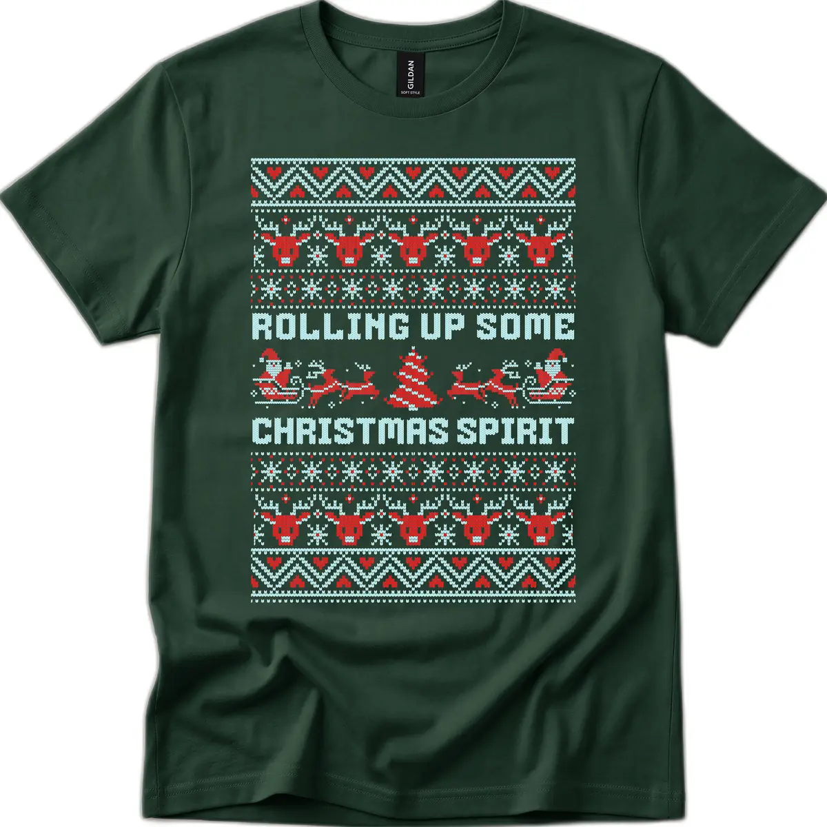 Rolling Up Some Christmas Spirit T-Shirt in Forest Green