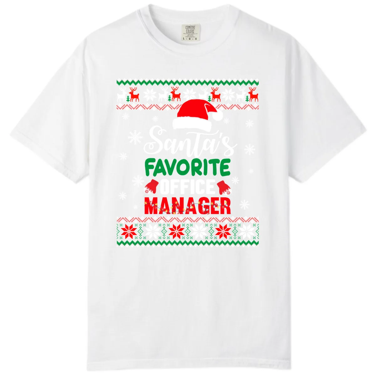 Santa's Favorite Office Manager Comfort Color in White