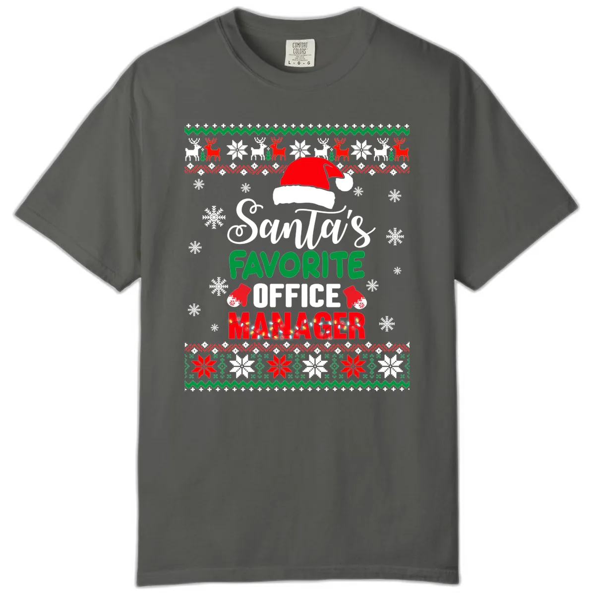Santa's Favorite Office Manager Comfort Color in Pepper