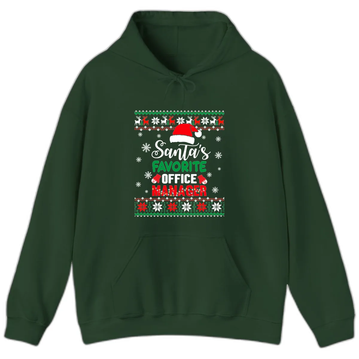 Santa's Favorite Office Manager Hoodie in Forest Green