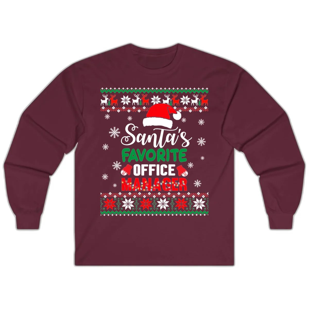 Santa's Favorite Office Manager Long Sleeve in Maroon