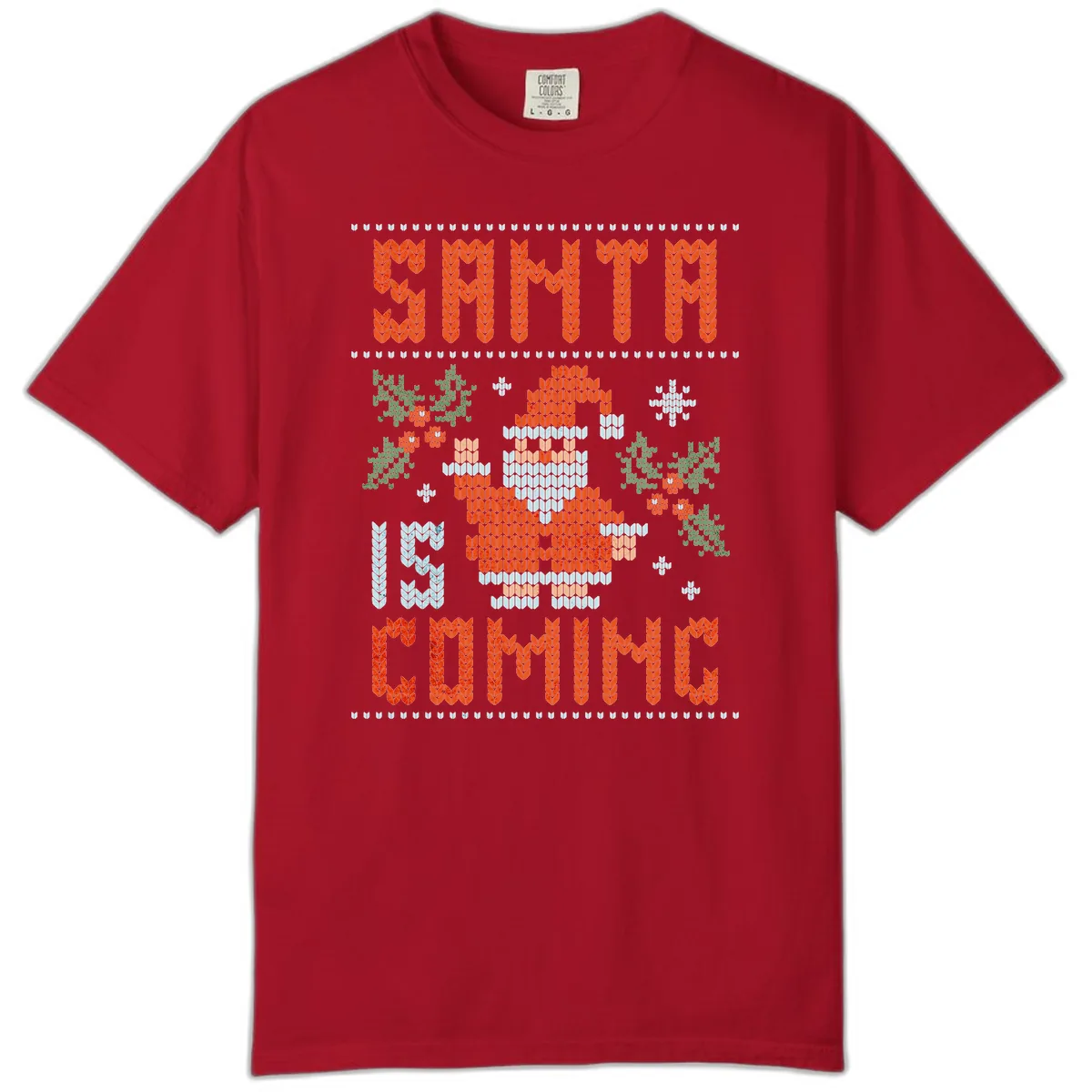 Santa Is Coming Ugly Christmas Sweater Comfort Color in Red
