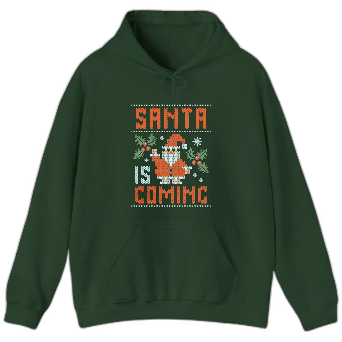 Santa Is Coming Ugly Christmas Sweater Hoodie in Forest Green