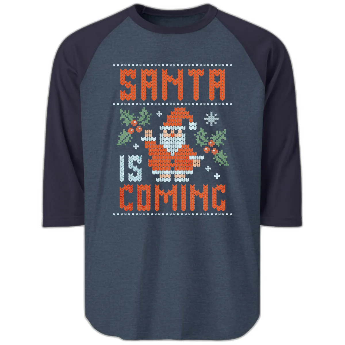 Santa Is Coming Ugly Christmas Sweater Raglan 3/4 in Heather Denim Navy