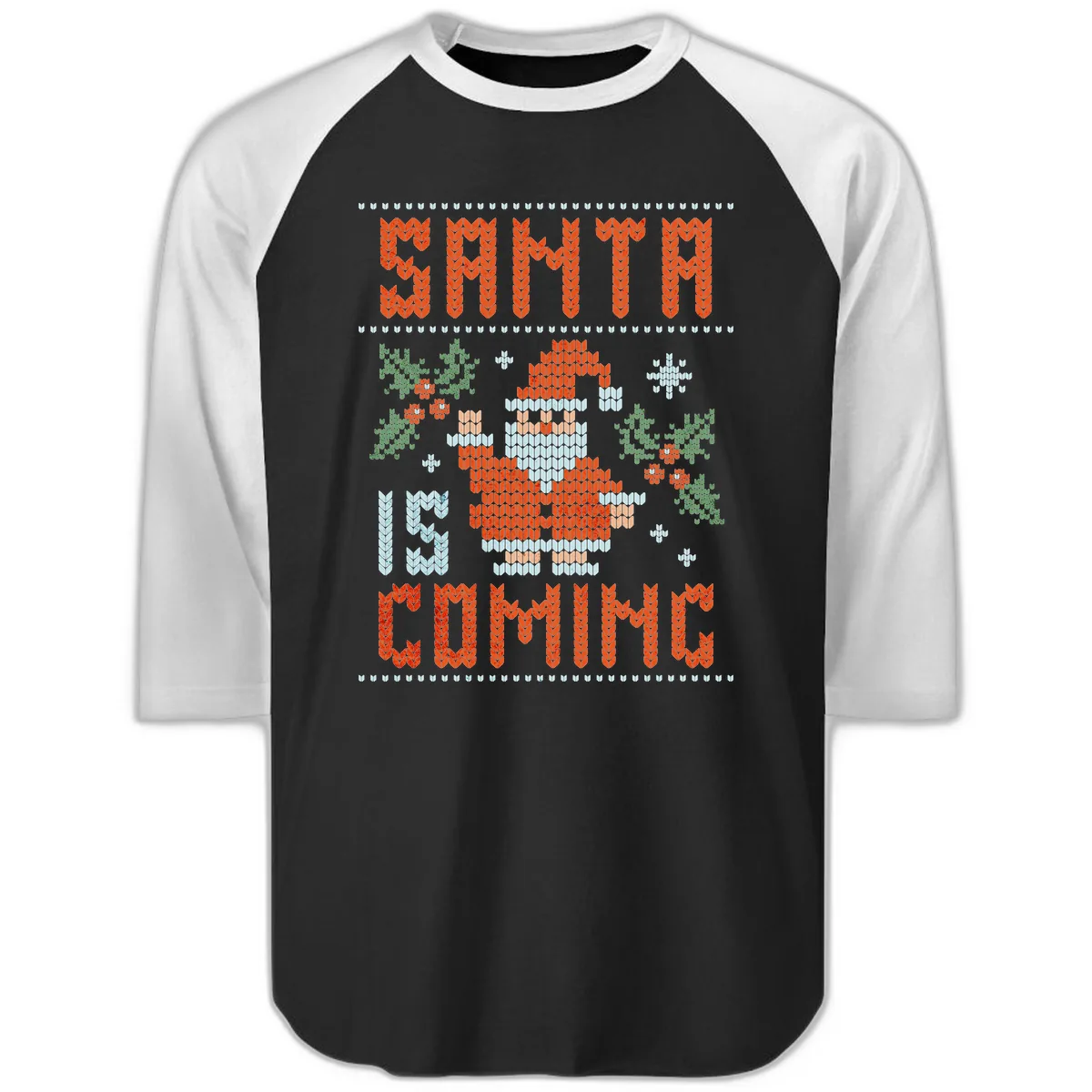 Santa Is Coming Ugly Christmas Sweater Raglan 3/4 in Black White
