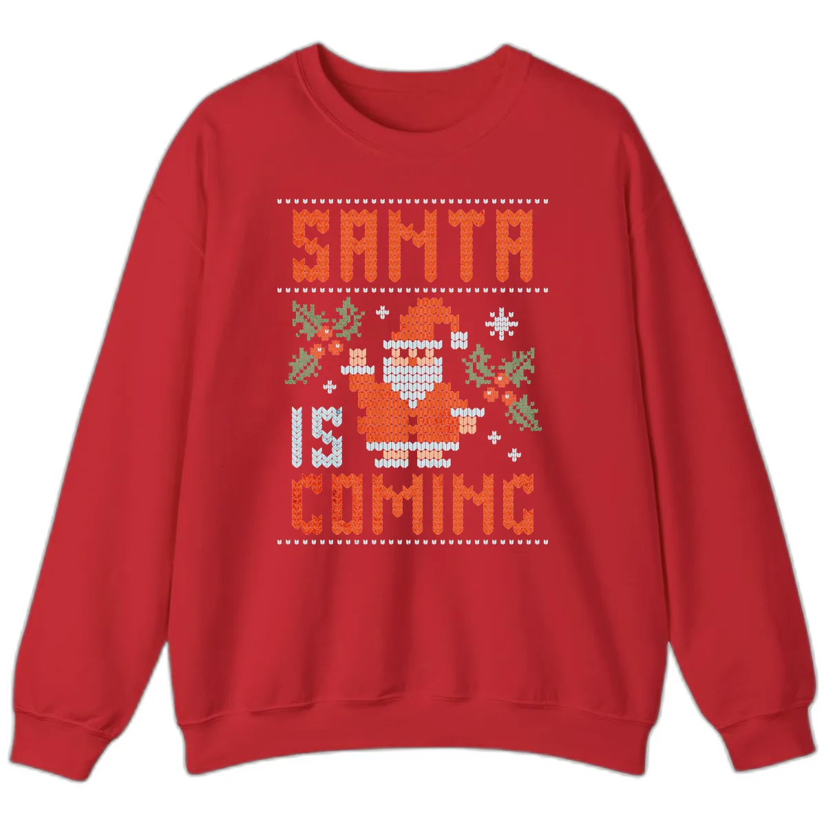 Santa Is Coming Ugly Christmas Sweater Sweatshirt in Red