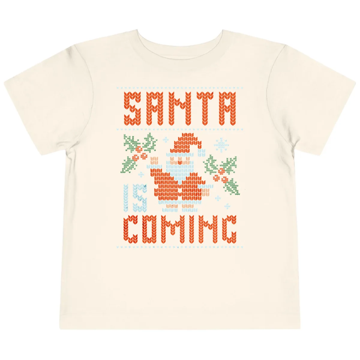 Santa Is Coming Ugly Christmas Sweater Toddler T-Shirt in Natural