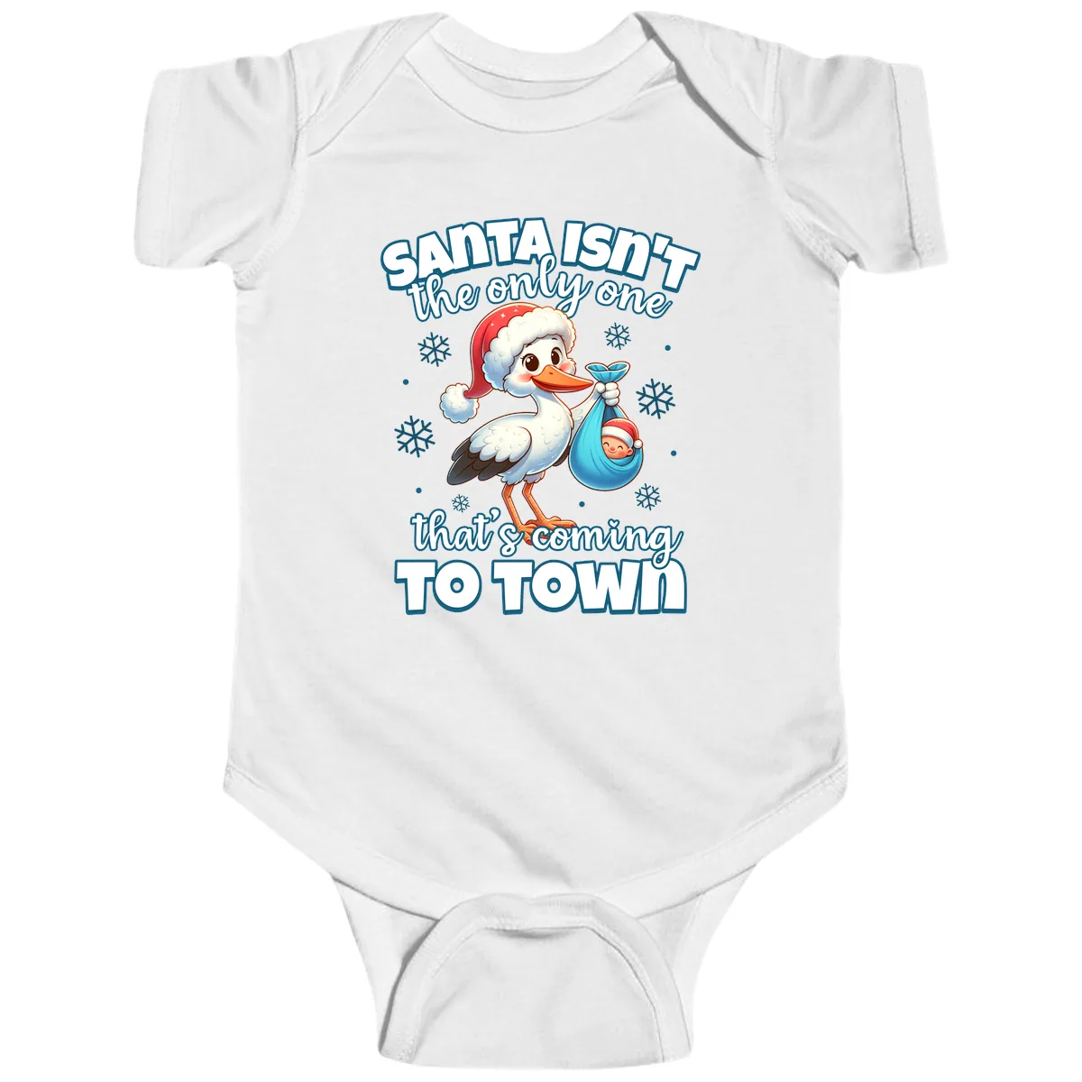 Santa Isn't The Only One Coming To Town Baby Onesie in White