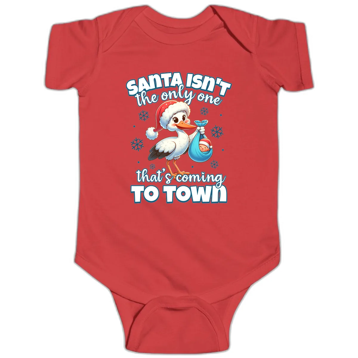 Santa Isn't The Only One Coming To Town Baby Onesie in Red