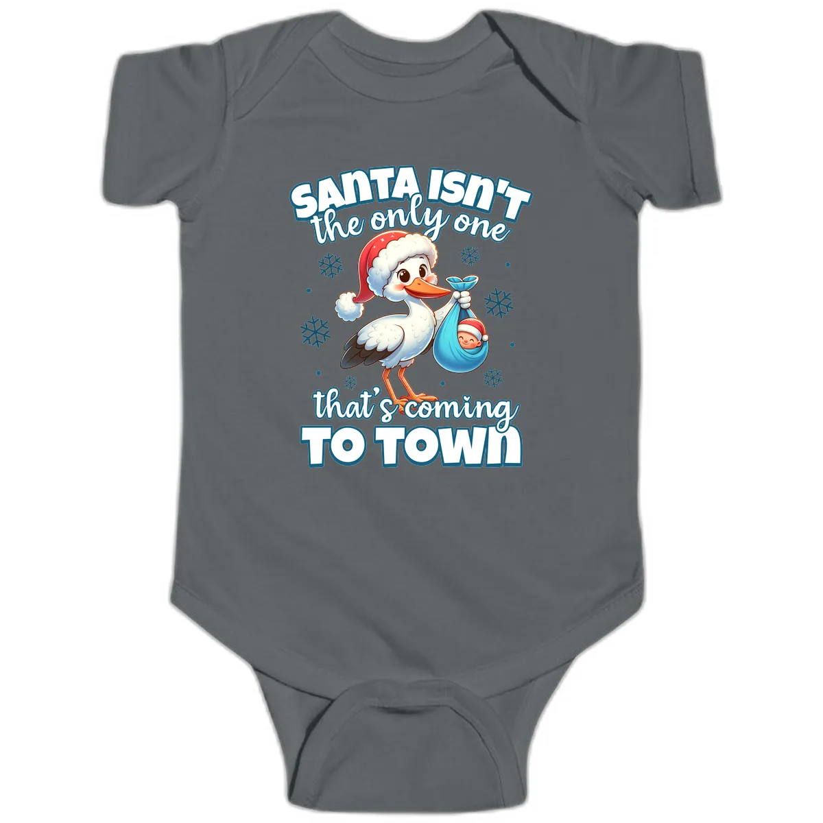 Santa Isn't The Only One Coming To Town Baby Onesie in Charcoal