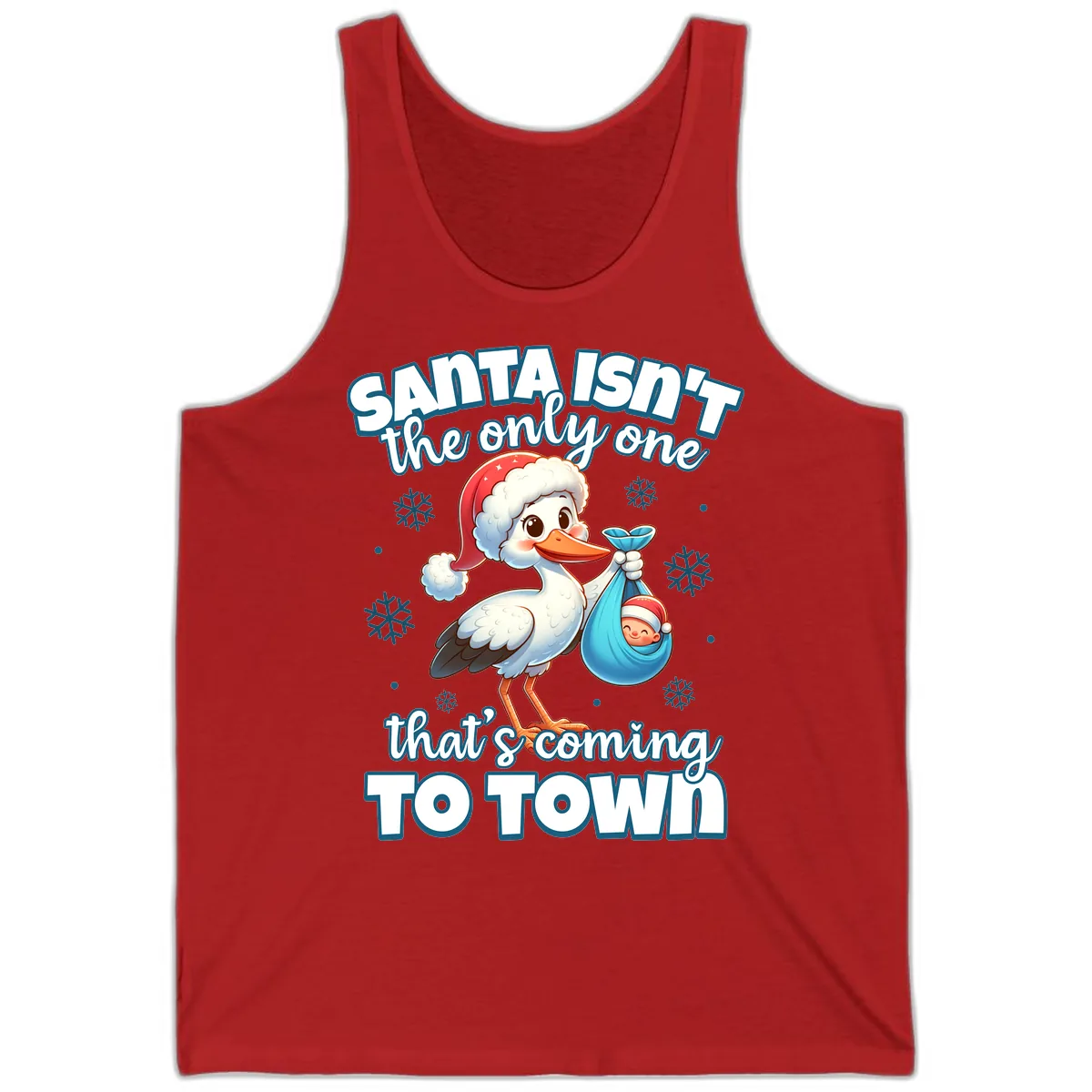 Santa Isn't The Only One Coming To Town Tank in Red
