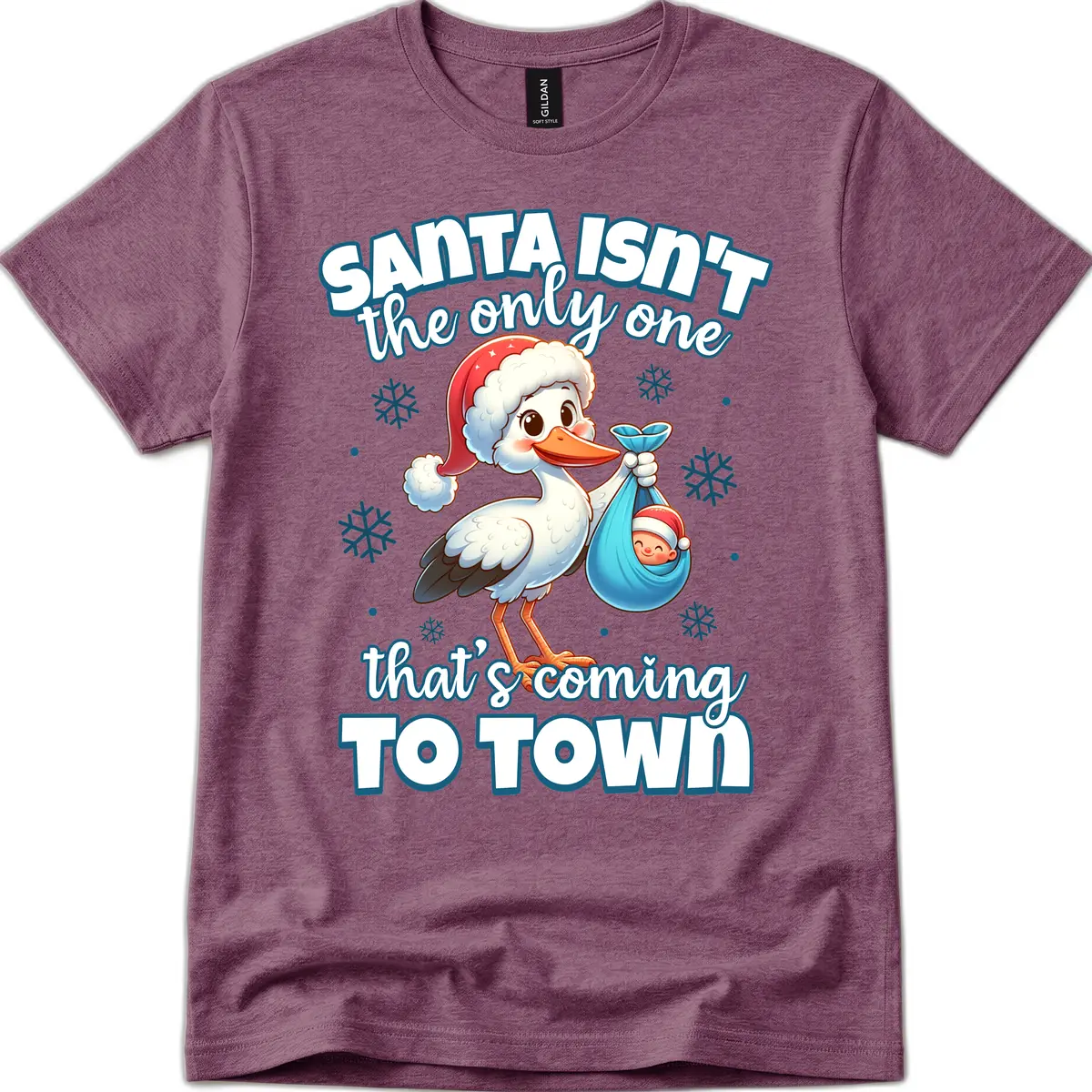 Santa Isn't The Only One Coming To Town T-Shirt in Heather Maroon