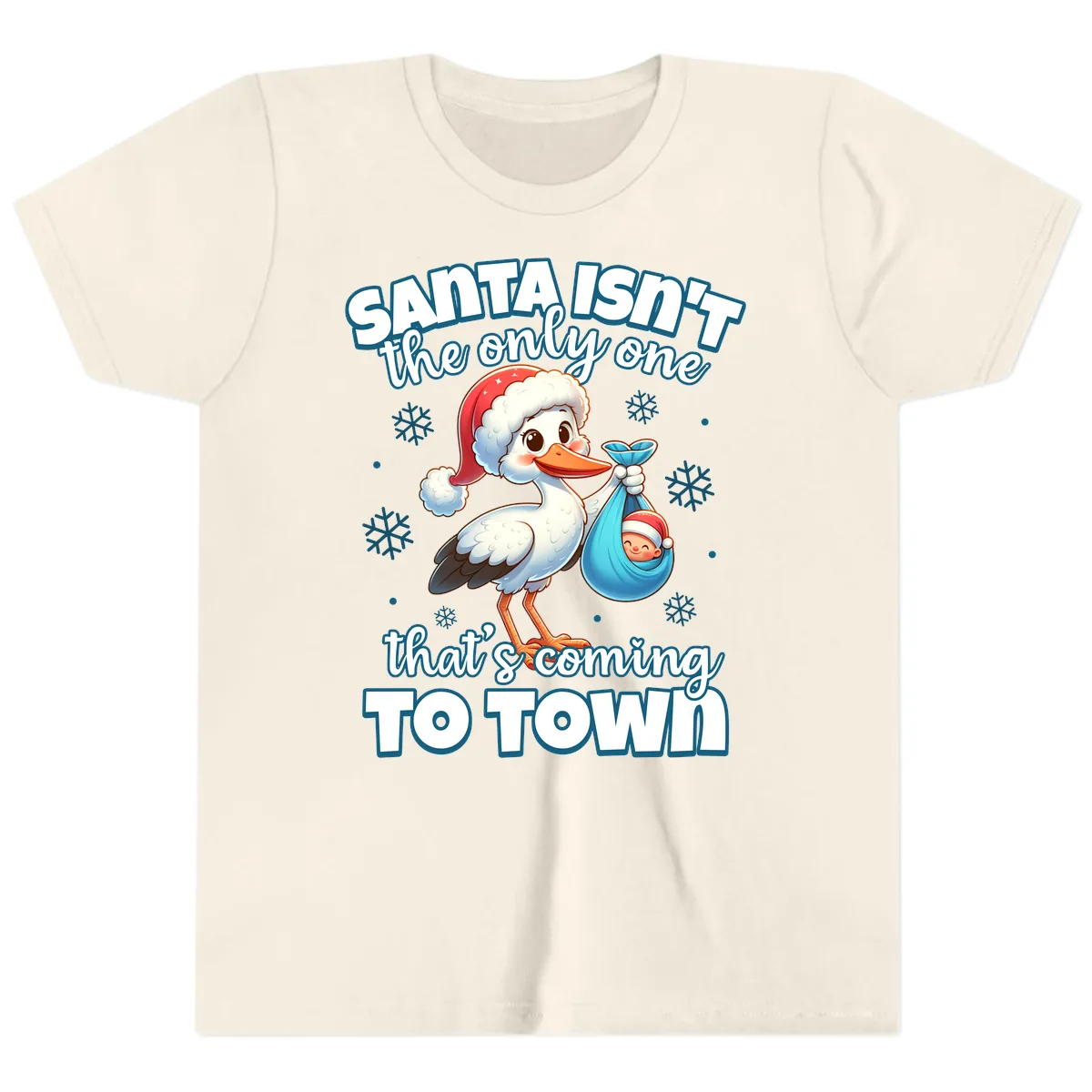 Santa Isn't The Only One Coming To Town Youth T-Shirt in Natural