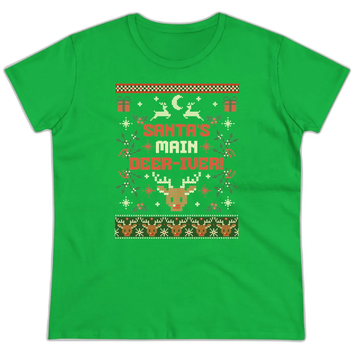 Santa's Main Deer-iver Ugly Christmas Sweater Ladies Tee in Irish Green