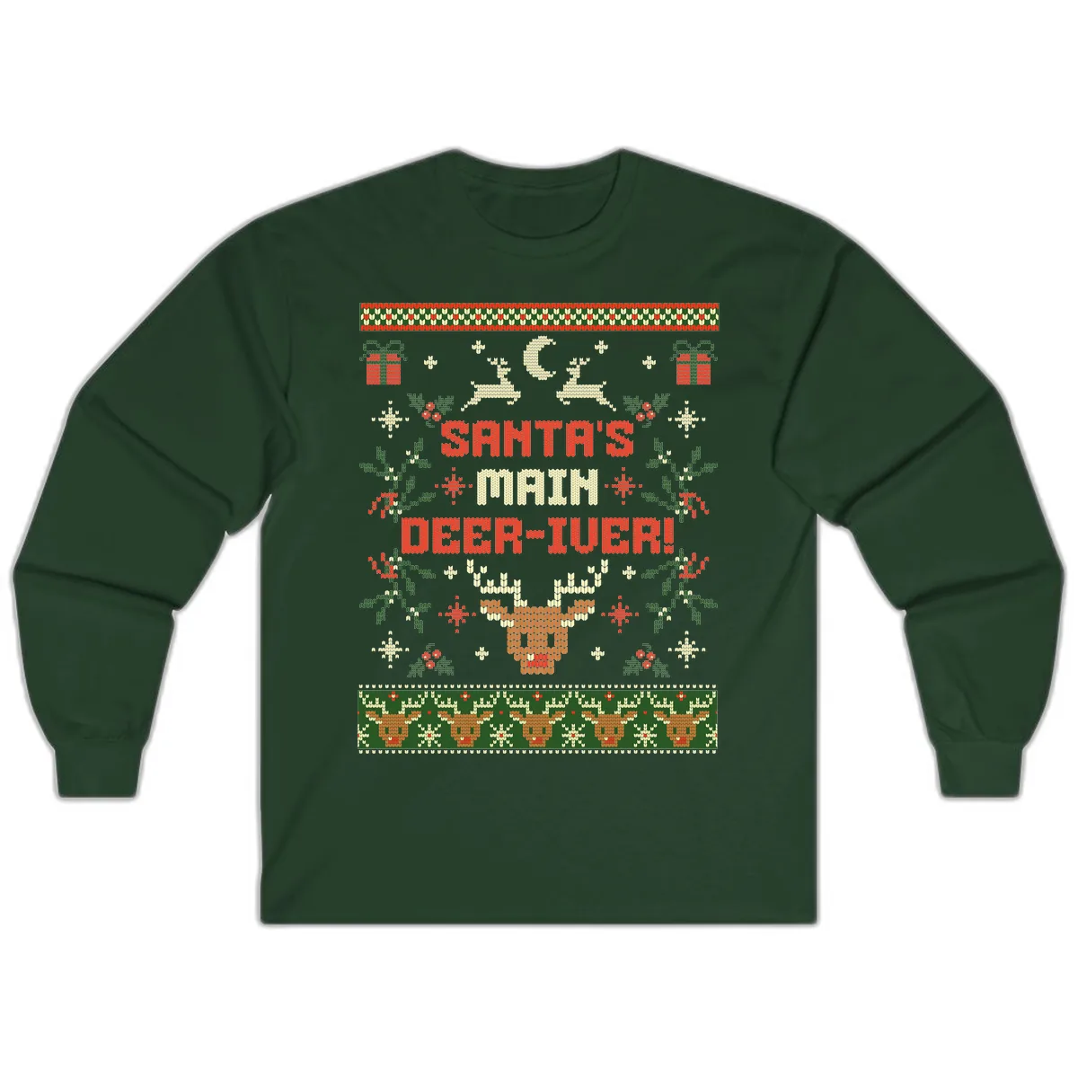 Santa's Main Deer-iver Ugly Christmas Sweater Long Sleeve in Forest Green