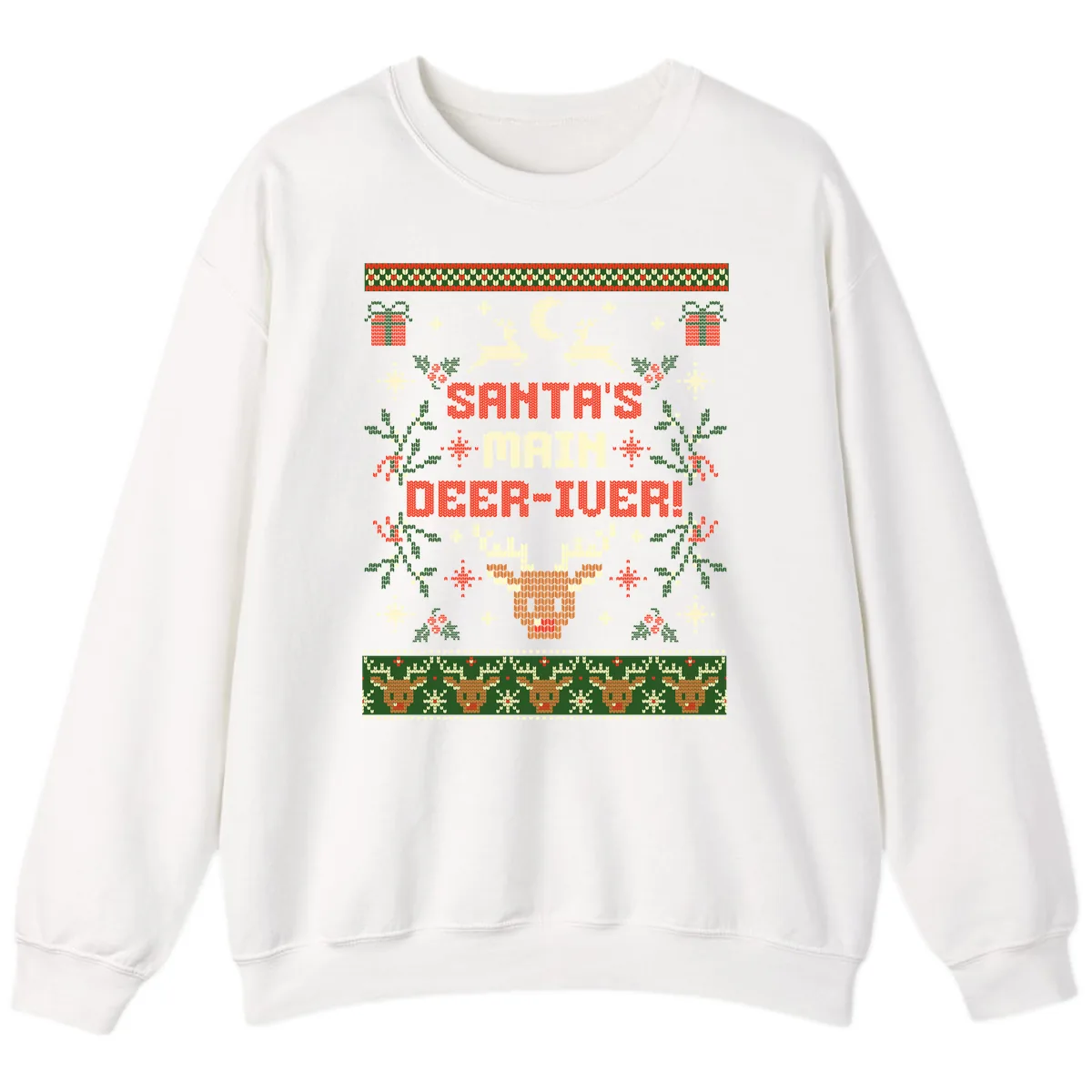 Santa's Main Deer-iver Ugly Christmas Sweater Sweatshirt in White