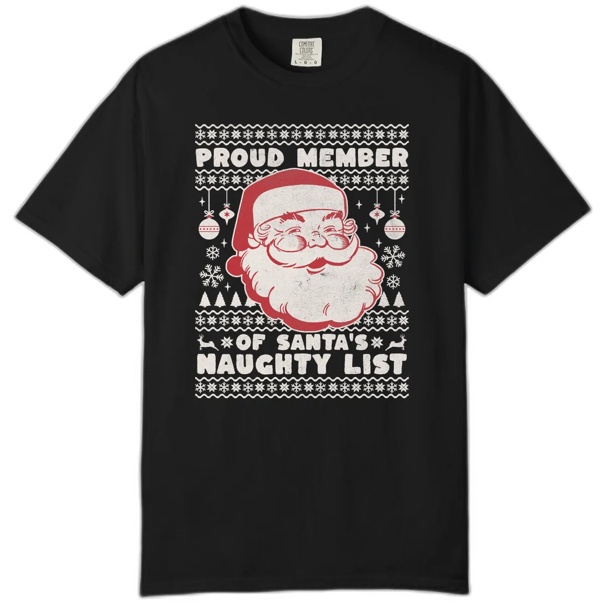 Proud Member Of Santa's Naughty List Comfort Color in Black