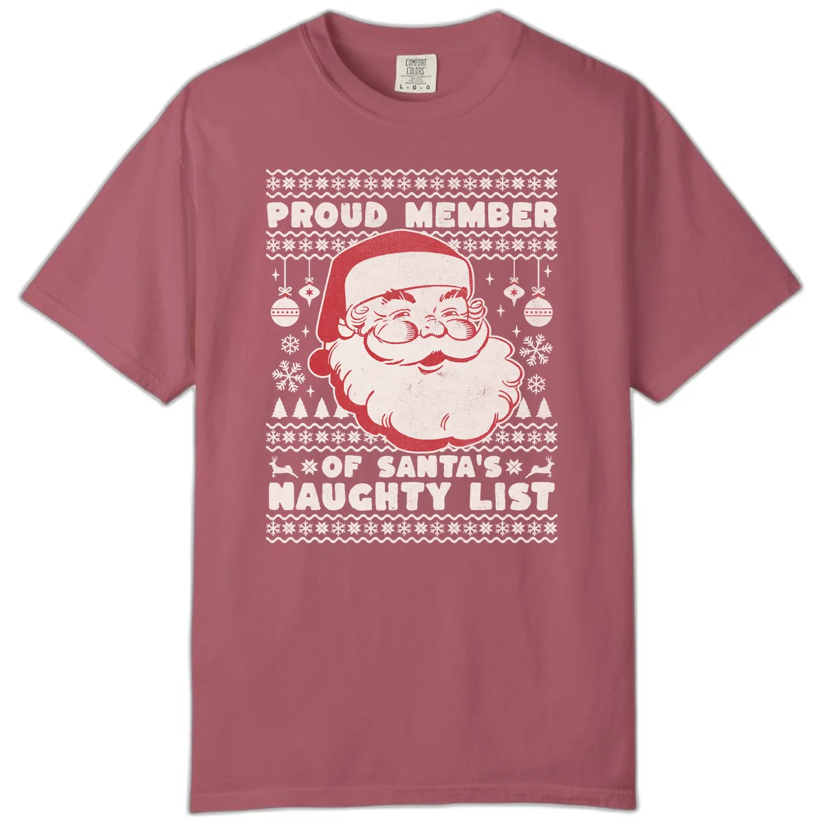 Proud Member Of Santa's Naughty List Comfort Color in Crimson