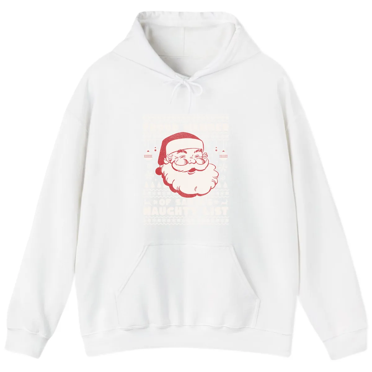 Proud Member Of Santa's Naughty List Hoodie in White