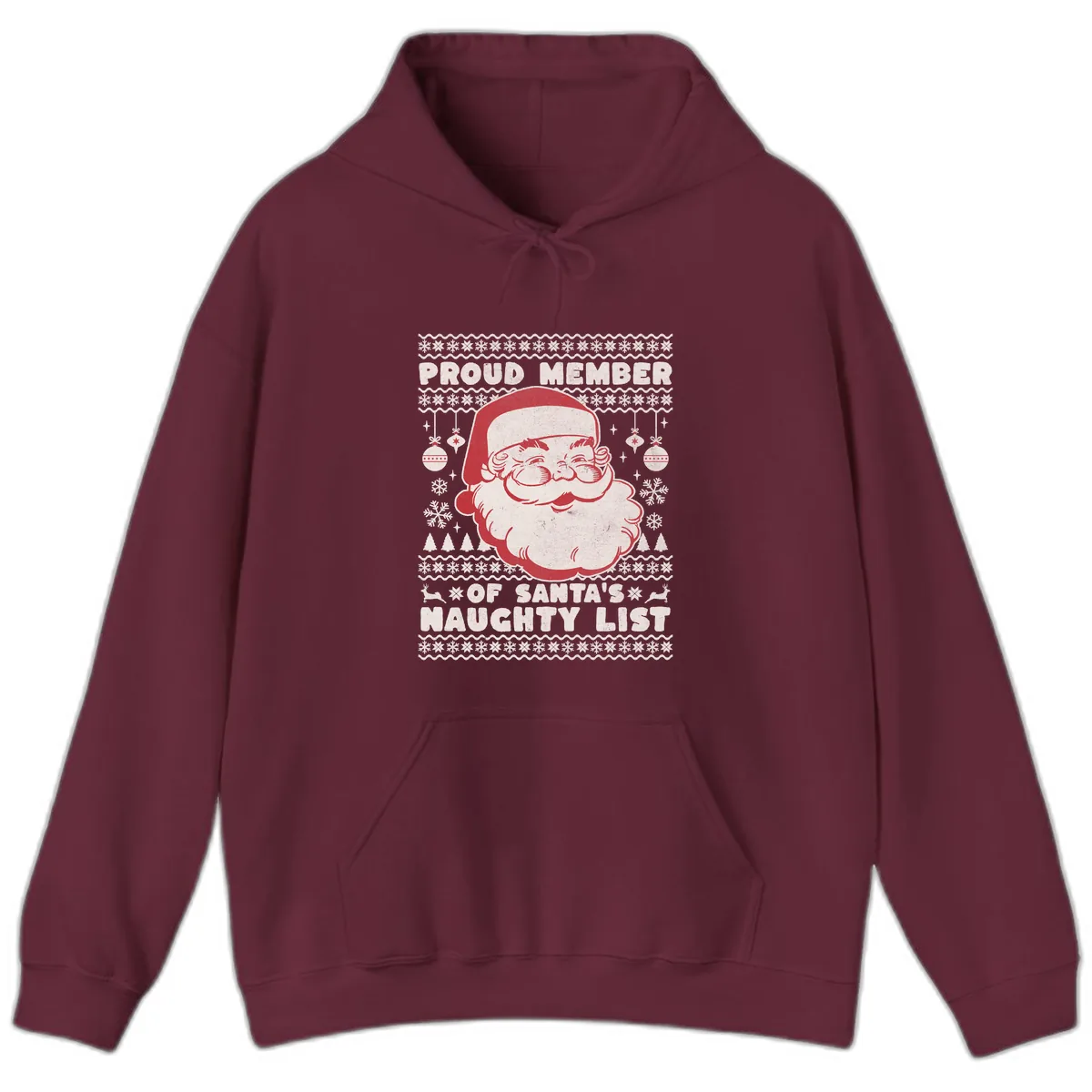 Proud Member Of Santa's Naughty List Hoodie in Maroon