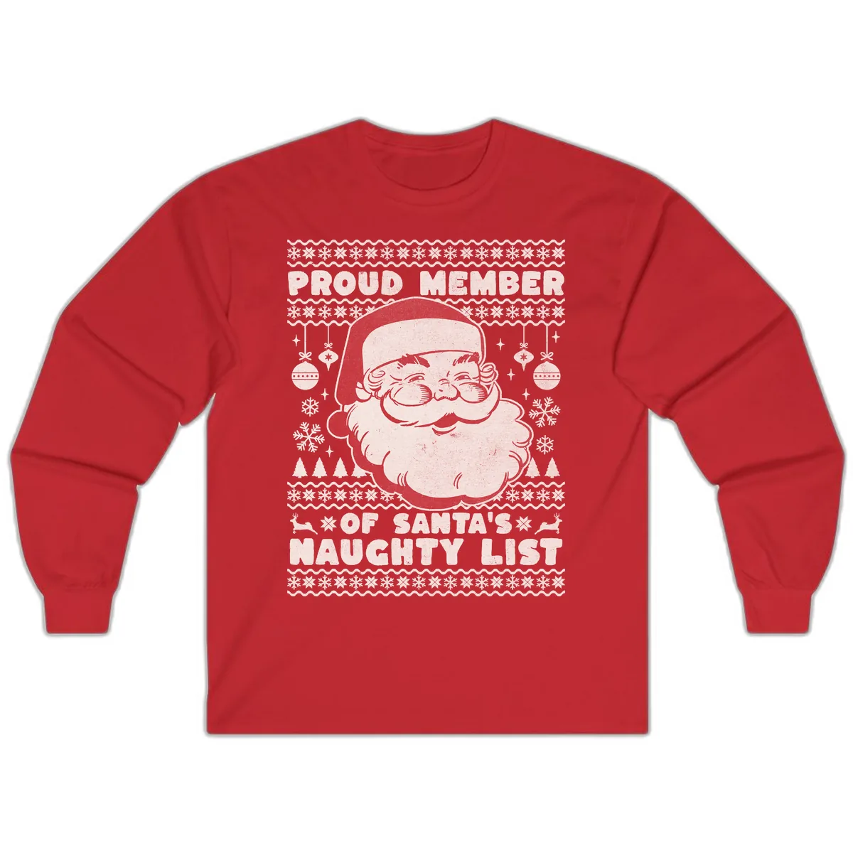 Proud Member Of Santa's Naughty List Long Sleeve in Red