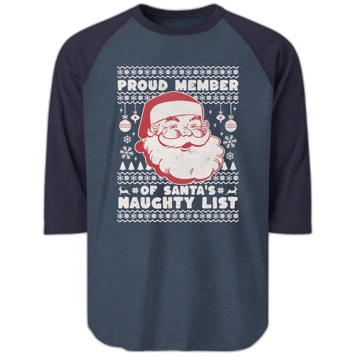 Proud Member Of Santa's Naughty List Raglan 3/4 in Heather Denim Navy