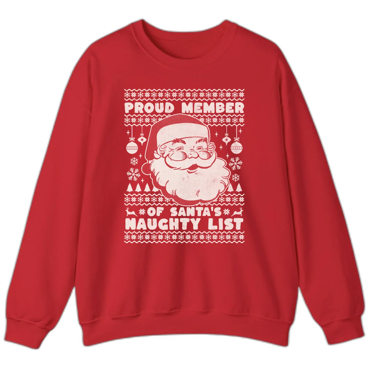 Proud Member Of Santa's Naughty List Sweatshirt in Red