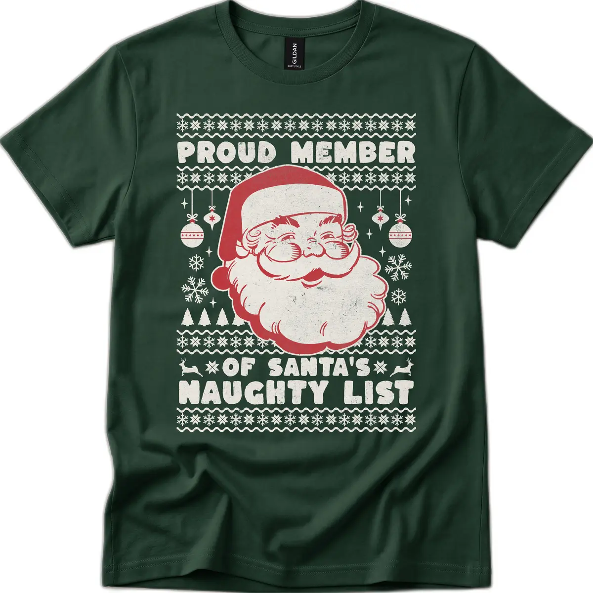Proud Member Of Santa's Naughty List T-Shirt in Forest Green