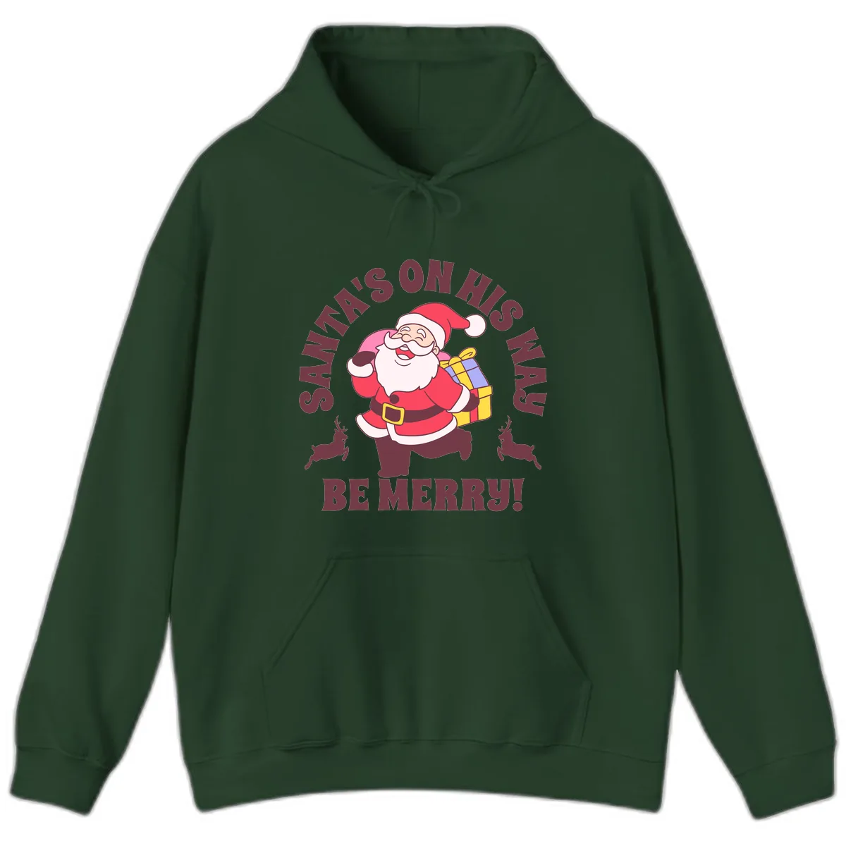 Santa's On His Way Be Merry Hoodie in Forest Green