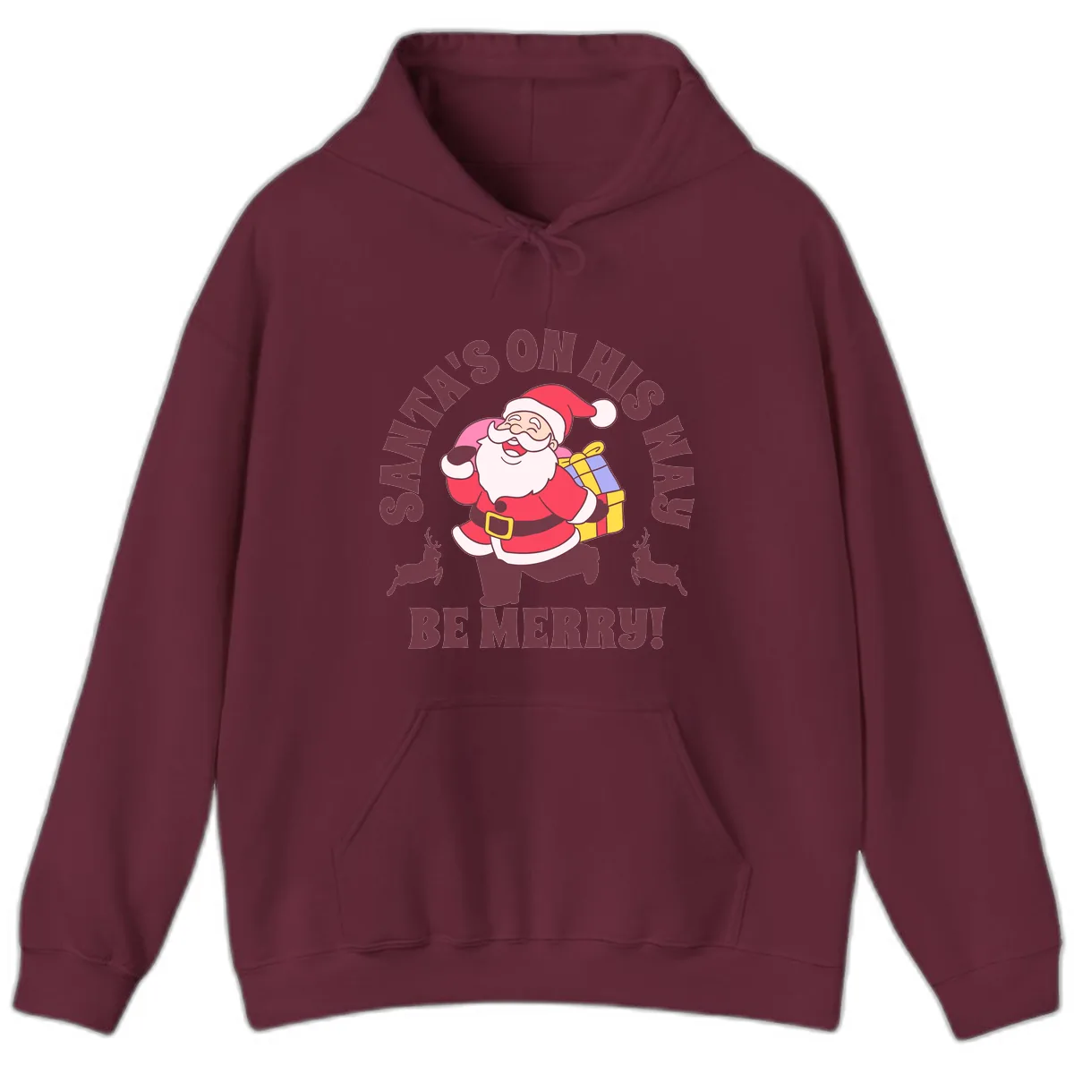 Santa's On His Way Be Merry Hoodie in Maroon