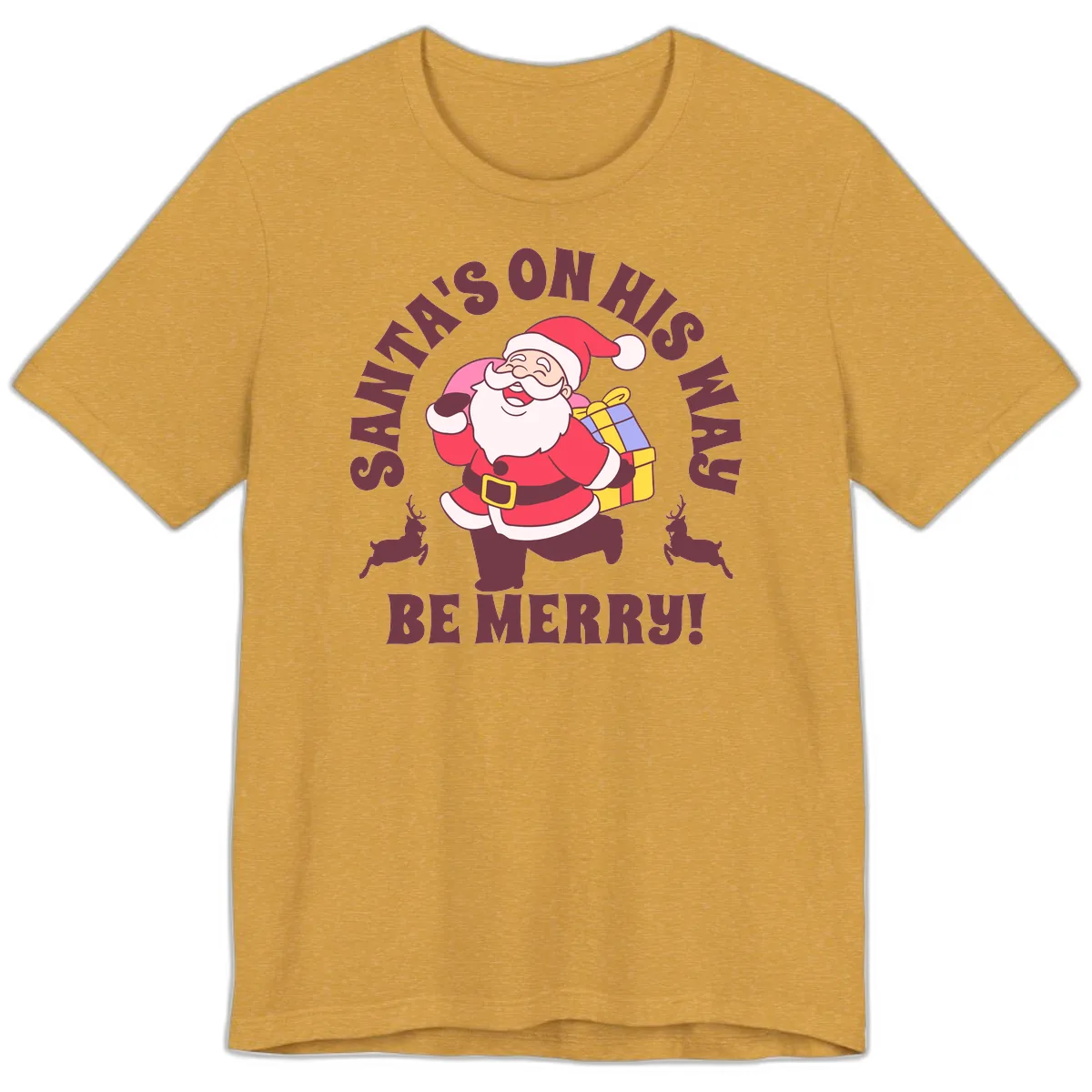 Santa's On His Way Be Merry Premium T-Shirt in Heather Mustard