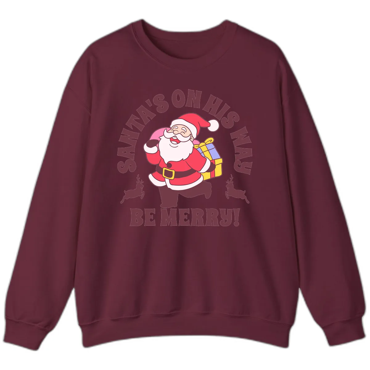 Santa's On His Way Be Merry Sweatshirt in Maroon