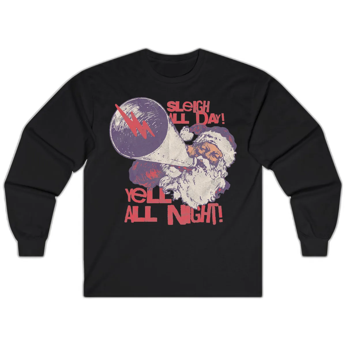 Sleigh All Day Yell All Night Santa Long Sleeve in Black