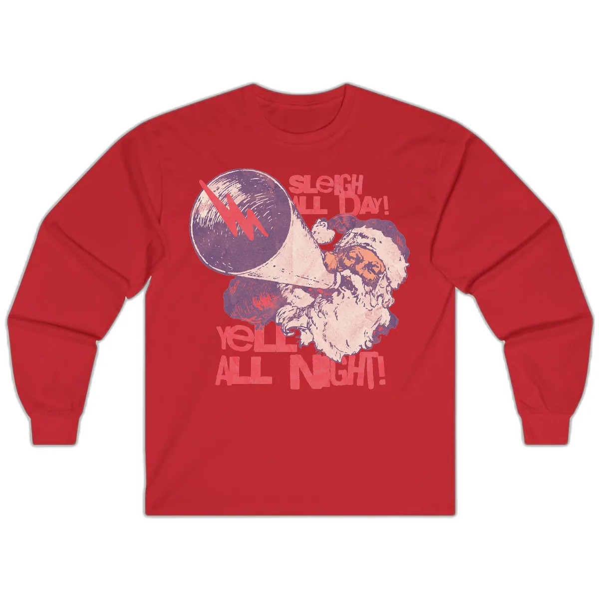 Sleigh All Day Yell All Night Santa Long Sleeve in Red