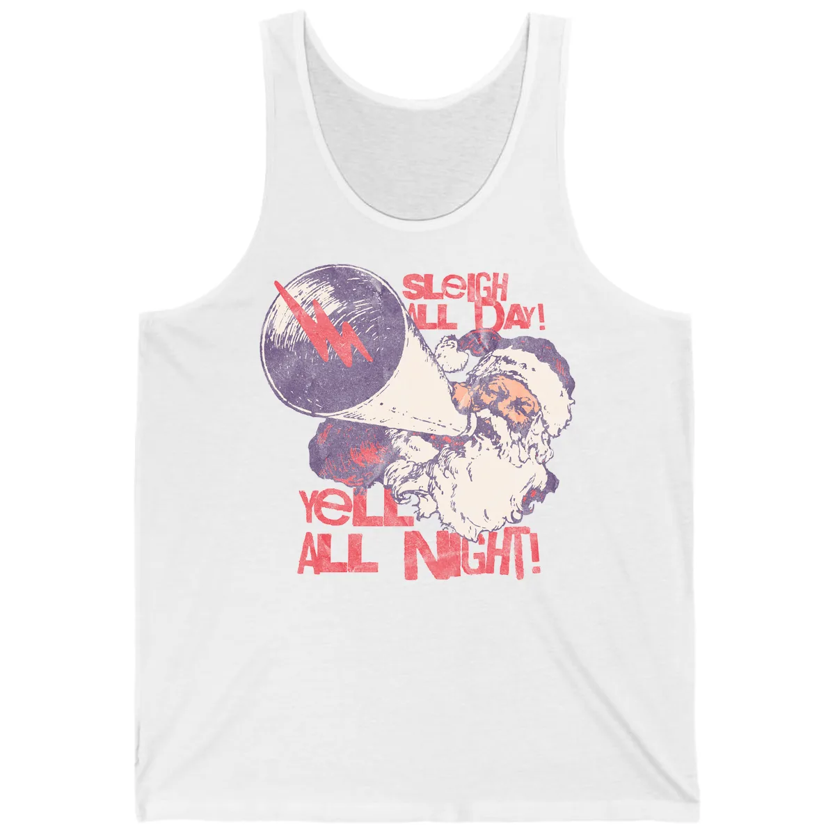 Sleigh All Day Yell All Night Santa Tank in White